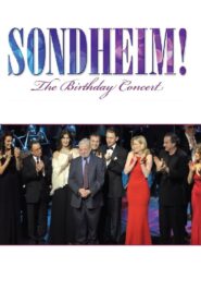 Sondheim! The Birthday Concert – 2010 – Online In Netflix