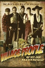 Village People – Auf der Jagd nach dem Nazigold – 2009 – Online In Netflix