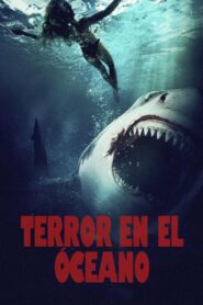 Terror en El Óceano – 2022 – Online In Netflix