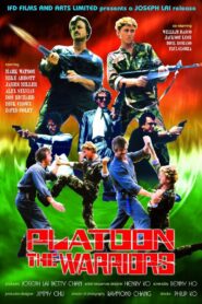 Platoon the Warriors – 1988 – Online In Netflix