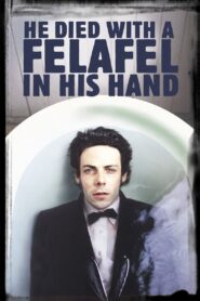 He Died with a Felafel in His Hand – 2001 – Online In Netflix