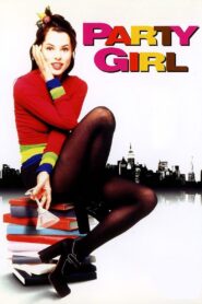 Party Girl – 1995 – Online In Netflix