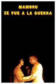 Mambrú se fue a la guerra – 1986 – Online In Netflix