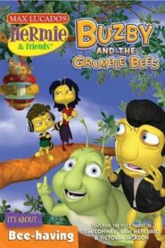 Hermie & Friends: Buzby and the Grumble Bees – 2007 – Online In Netflix