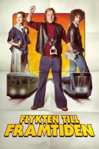 Flykten till framtiden – 2016 – Online In Netflix