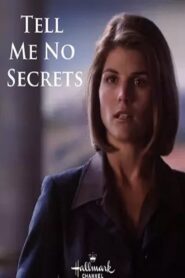 Tell Me No Secrets – 1997 – Online In Netflix