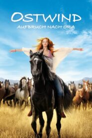 Ostwind 3 – Aufbruch nach Ora – 2017 – Online In Netflix