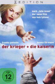 Der Krieger und die Kaiserin – 2000 – Online In Netflix
