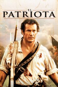 El patriota – 2000 – Online In Netflix