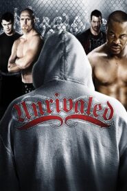 Unrivaled – 2010 – Online In Netflix