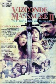 The Untold Story: Vizconde Massacre II – May the Lord Be with Us! – 1994 – Online In Netflix