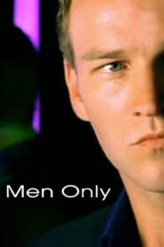 Men Only – 2001 – Online In Netflix
