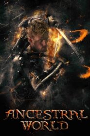 Ancestral World – 2020 – Online In Netflix