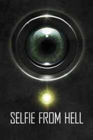 Selfie from Hell – 2018 – Online In Netflix