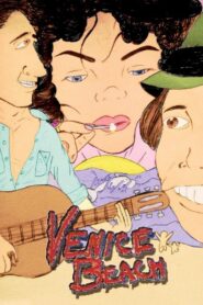 Venice Beach – 1982 – Online In Netflix
