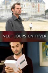 Neuf jours en hiver – 2015 – Online In Netflix