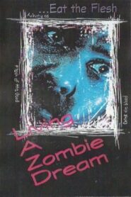 Living a Zombie Dream – 1996 – Online In Netflix