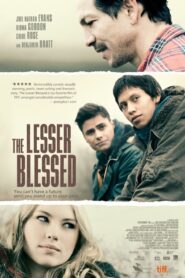 The Lesser Blessed – 2012 – Online In Netflix