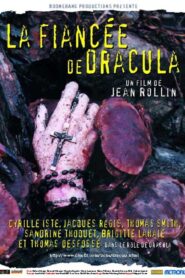 La Fiancée de Dracula – 2002 – Online In Netflix