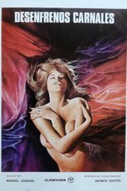 Desenfrenos carnales – 1982 – Online In Netflix
