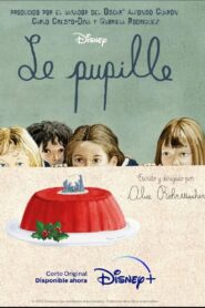 Le pupille – 2022 – Online In Netflix