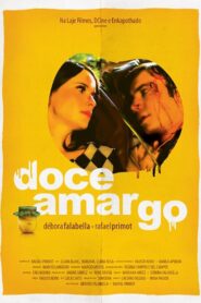 Doceamargo – 2009 – Online In Netflix