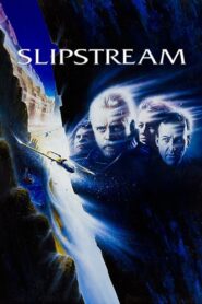 Slipstream – 1989 – Online In Netflix