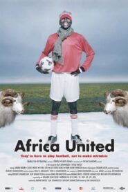 Africa United – 2005 – Online In Netflix