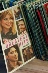 The Greatest Hits – 2024 – Online In Netflix
