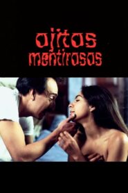 Ojitos mentirosos – 1999 – Online In Netflix