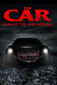 El Auto: Camino a la venganza – 2019 – Online In Netflix