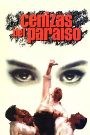 Cenizas del Paraíso – 1997 – Online In Netflix