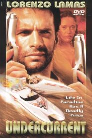 Undercurrent – 1999 – Online In Netflix