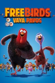 Dos Pavos en Apuros – 2013 – Online In Netflix