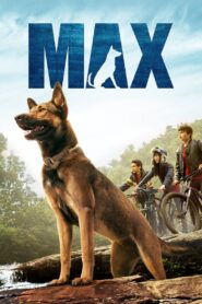 Max – 2015 – Online In Netflix