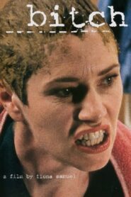 Bitch – 1995 – Online In Netflix
