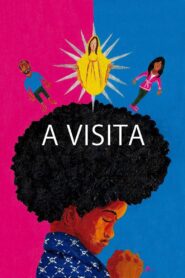 A Visita – 2014 – Online In Netflix