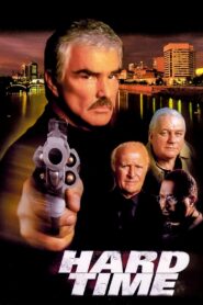 Hard Time – 1998 – Online In Netflix