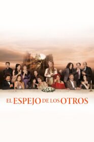 El espejo de los otros – 2015 – Online In Netflix