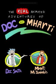 The Real Animated Adventures of Doc and Mharti – 2006 Online gratis free Netflix