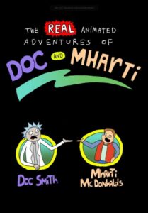 The Real Animated Adventures of Doc and Mharti – 2006 Online gratis free Netflix