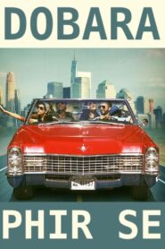 دوبارہ پھرسے – 2016 – Online In Netflix