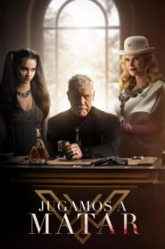Jugamos a matar – 2021 – Online In Netflix