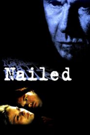 Nailed – 2001 – Online In Netflix