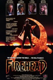 Firehead – 1991 – Online In Netflix