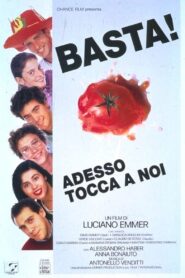 Basta! Adesso tocca a noi – 1990 – Online In Netflix