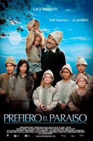 Preferisco il paradiso – 2010 – Online In Netflix
