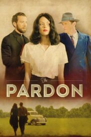 The Pardon – 2013 – Online In Netflix