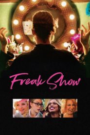 Freak Show – 2018 – Online In Netflix