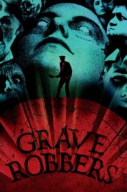 Graverobbers – 1988 – Online In Netflix